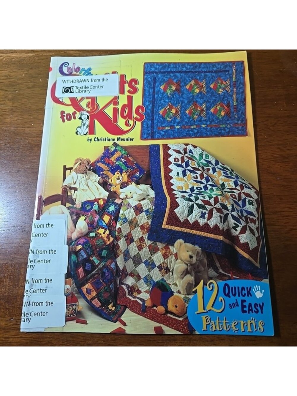 Colorful Quilts for Kids by Christiane Meunier (1999, Trade Paperback)